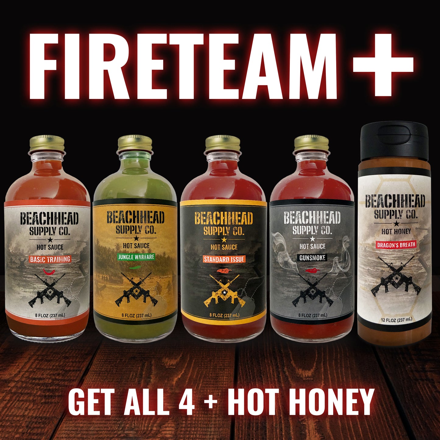 FIRETEAM + (All hot sauces & Hot Honey)